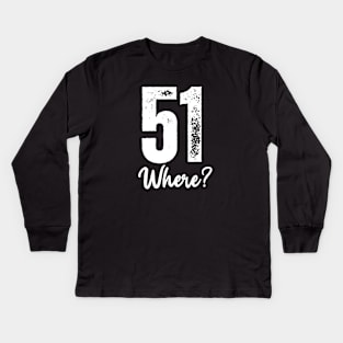 Happy 51st Birthday Kids Long Sleeve T-Shirt